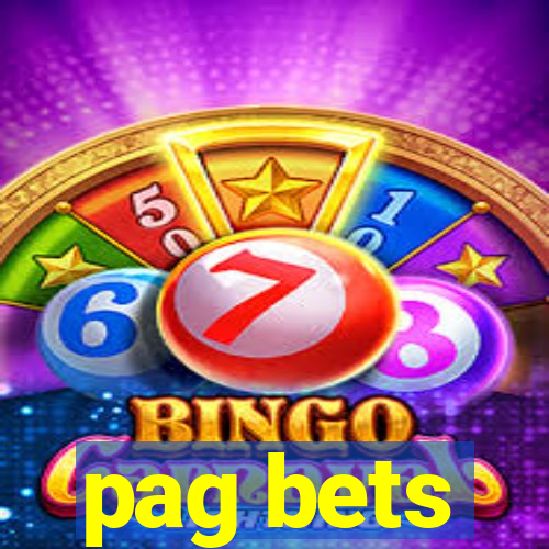 pag bets